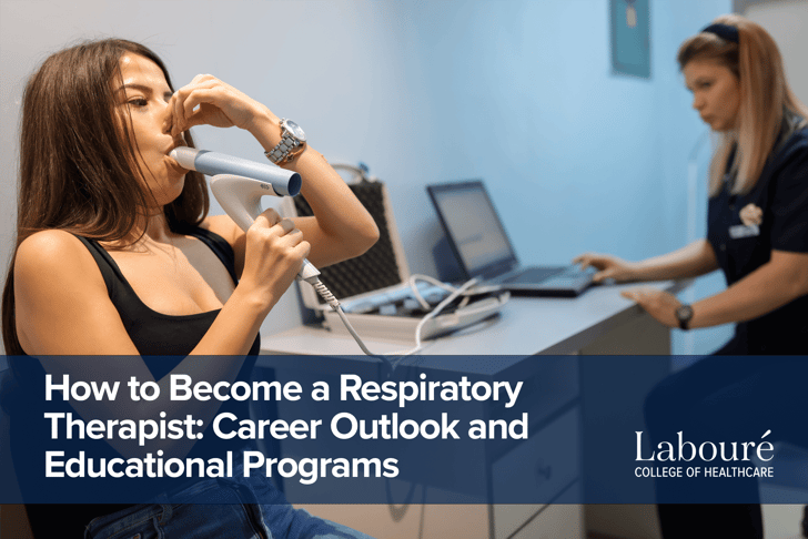 How to Become a Respiratory Therapist: Career Outlook and Educational Programs