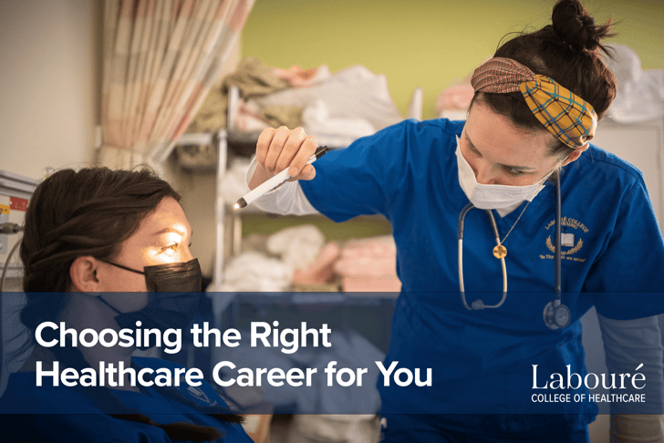 How to Choose the Right Healthcare Career