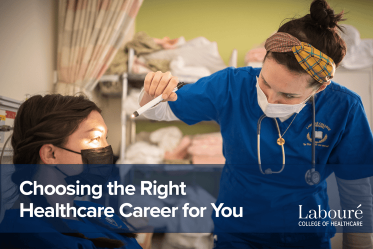 How to Choose the Right Healthcare Career